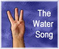 The Water Song